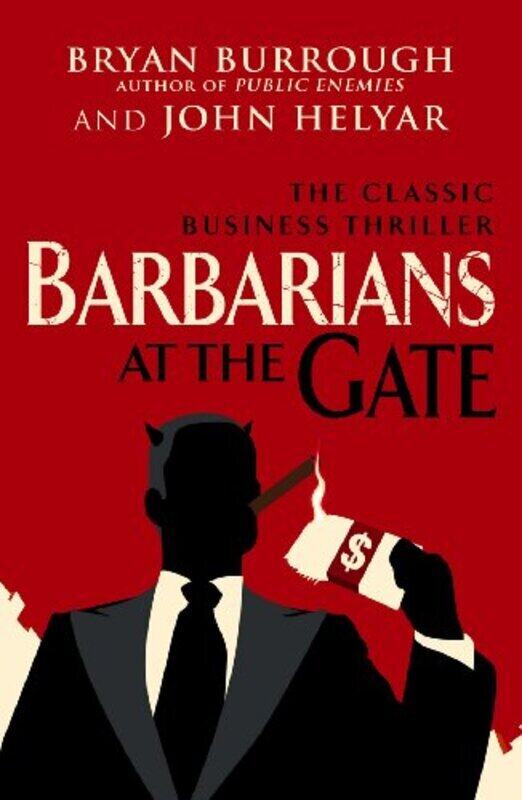 

Barbarians at the Gate,Paperback by Bryan Burrough