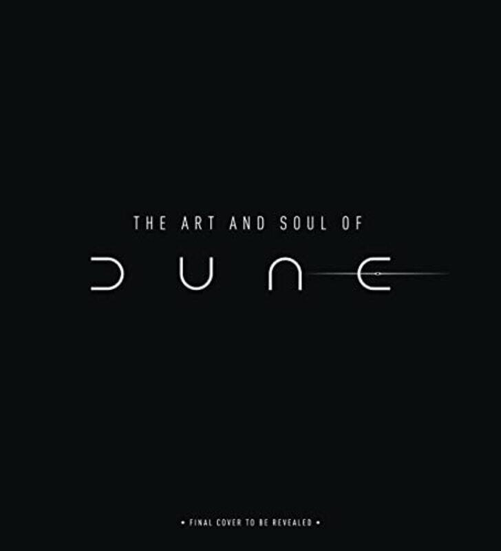 

The Art And Soul Of Dune,Hardcover,by:Tanya Lapointe