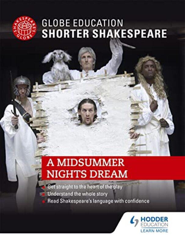 

Globe Education Shorter Shakespeare A Midsummer Nights Dream by Isabella TreeAngela Harding-Paperback