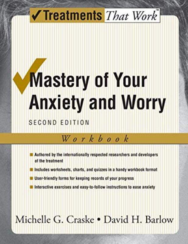 

Mastery Of Your Anxiety And Worry by Michelle G. Craske (Department of Psychology and Director, Anxiety Disorders Behavioral Research Pro Paperback