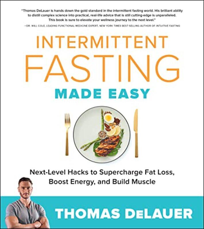

Intermittent Fasting Made Easy by Thomas DeLauer-Paperback