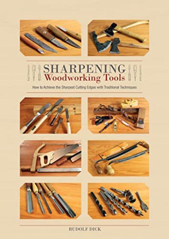 

Sharpening Woodworking Tools by Peter Allison-Hardcover