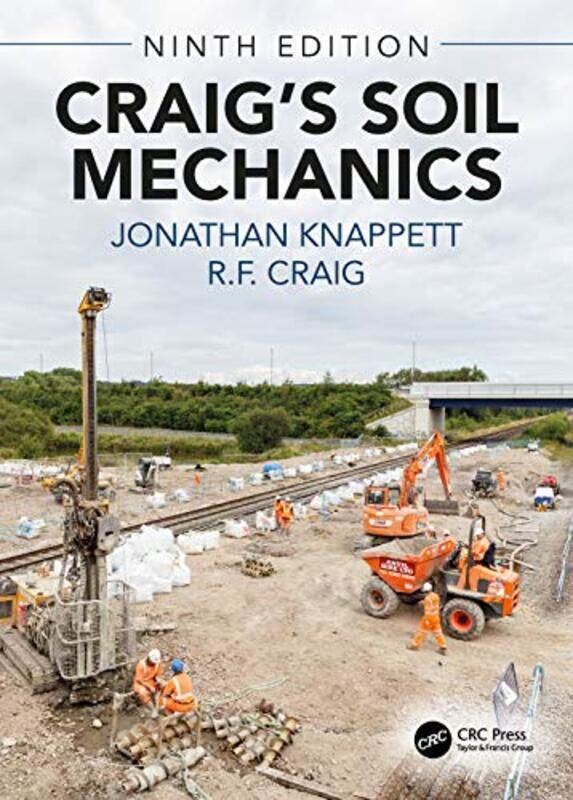 

Craigs Soil Mechanics by Laurence McKennaDavid BaguleyDon McFerran-Paperback