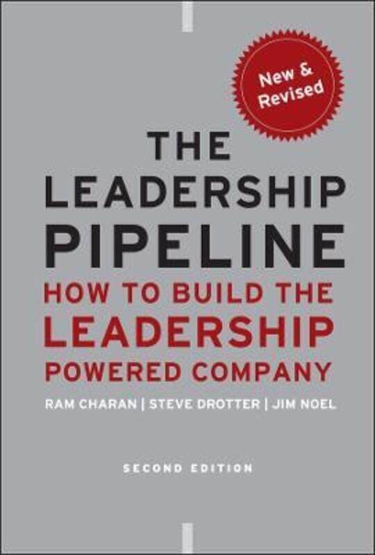 

The Leadership Pipeline: How to Build the Leadership Powered Company (J-B US non-Franchise Leadershi,Hardcover,ByRam Charan