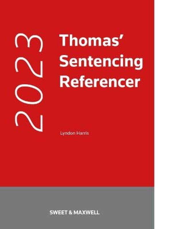 

Thomas Sentencing Referencer by Lyndon Harris-Paperback