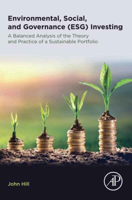 

Environmental Social and Governance ESG Investing by PhD Meade AndrewsMFA Jana Tift-Paperback