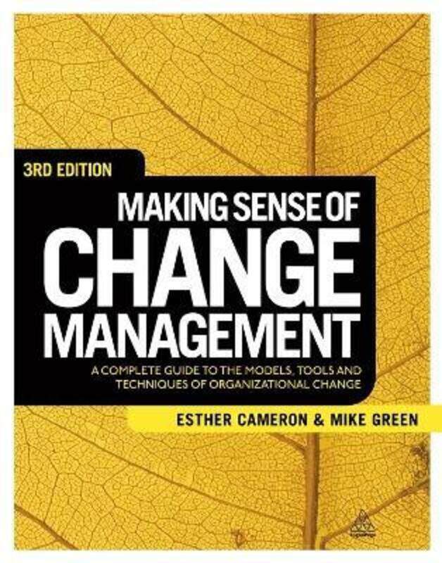 

Making Sense of Change Management.paperback,By :Esther Cameron