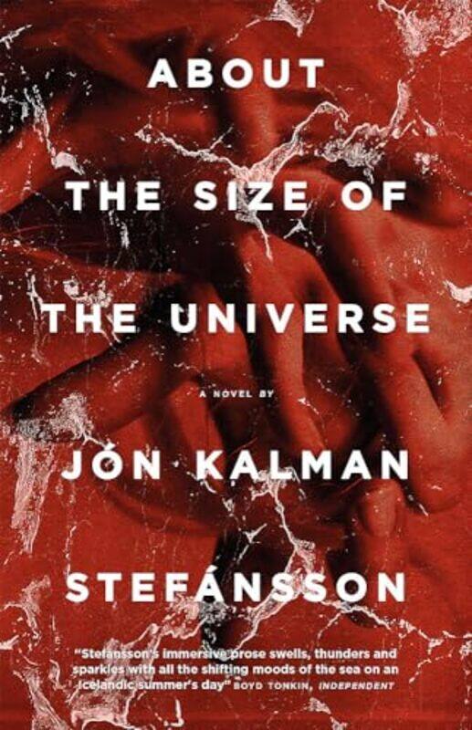 

About the Size of the Universe by Jon Kalman Stefansson-Paperback