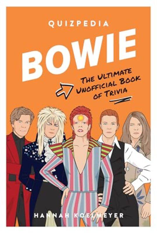 

Bowie Quizpedia by Hannah Koelmeyer-Paperback