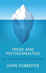 Freud And Psychoanalysis by John ForresterLisa Appignanesi-Paperback