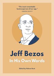 Jeff Bezos In His Own Words by Hunt Helena Paperback