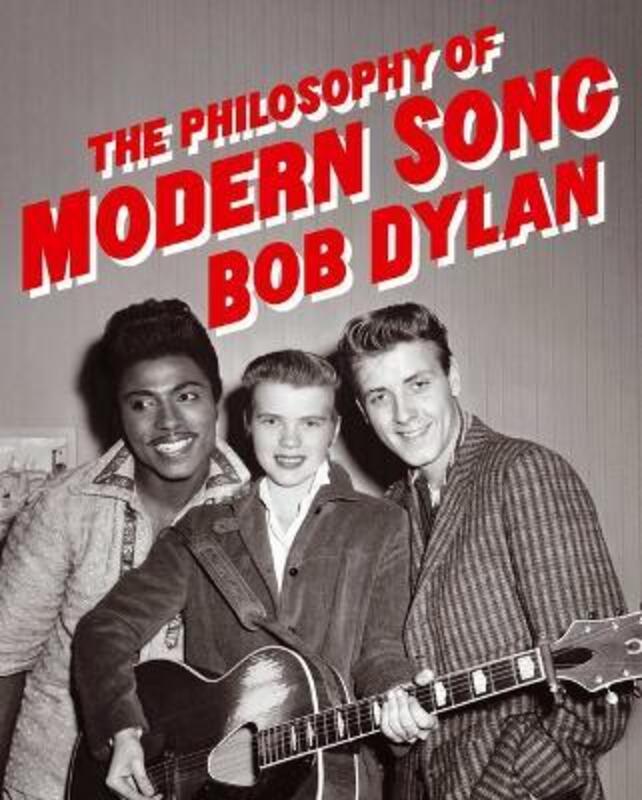 The Philosophy of Modern Song,Hardcover, By:Dylan, Bob