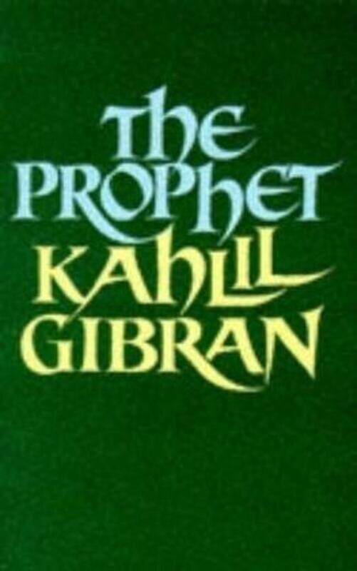 

(C)^(Q) The Prophet,Paperback,ByKahlil Gibran
