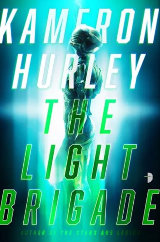 

The Light Brigade by Kameron Hurley-Paperback