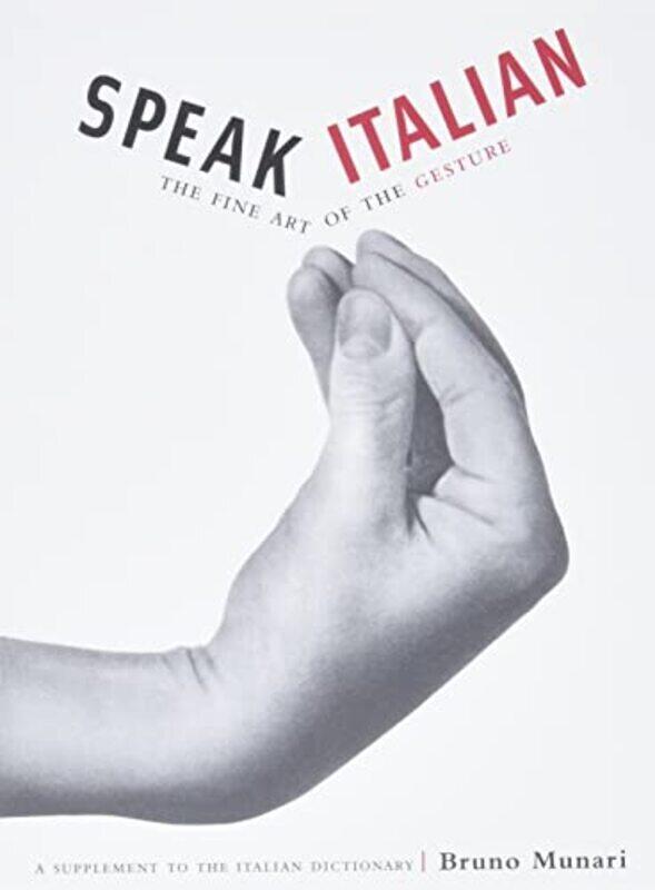 

Speak Italian by Munari, Bruno Paperback