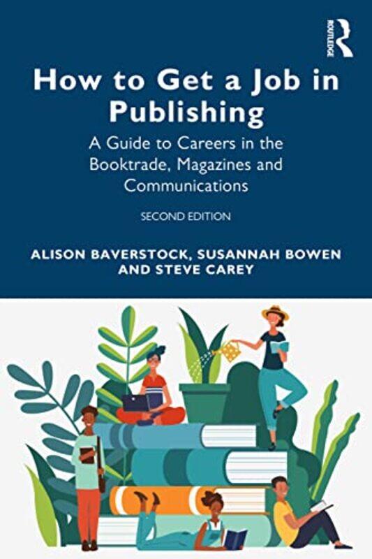 

How to Get a Job in Publishing by Michelle Dempsey-Multack-Paperback