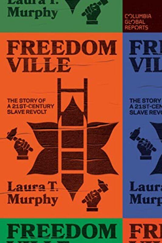 

Freedomville by Laura T Murphy-Paperback
