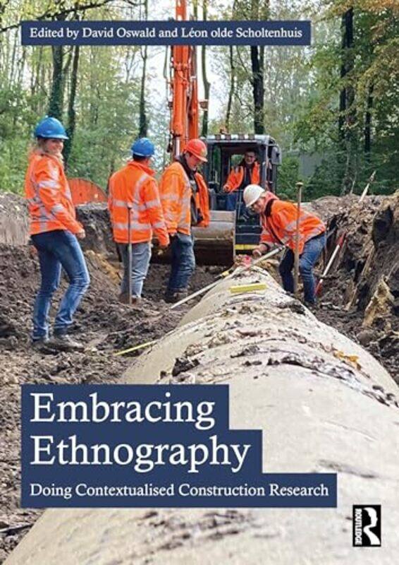 

Embracing Ethnography by David OswaldLeon olde Scholtenhuis -Paperback
