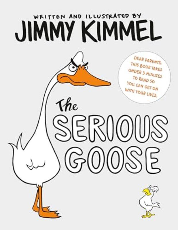 

Serious Goose By Kimmel Jimmy - Hardcover