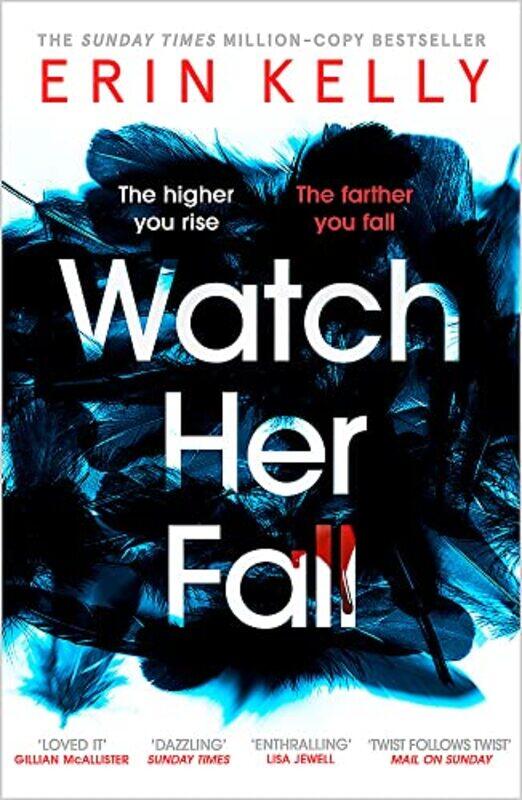 

Watch Her Fall By Erin Kelly Paperback