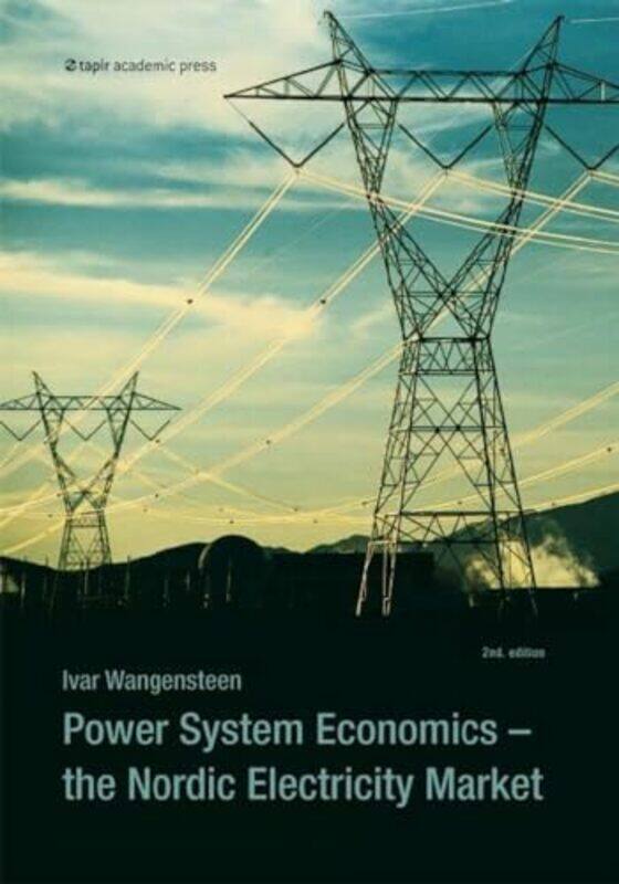 

Power System Economics by Ivar Wangensten-Paperback