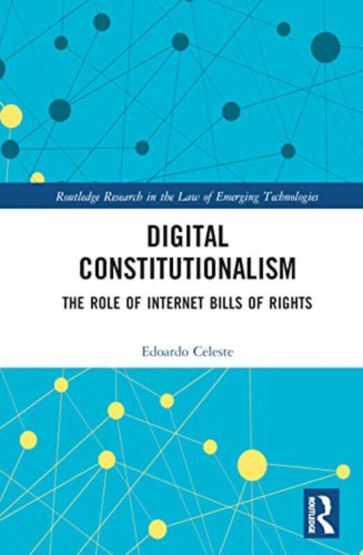 

Digital Constitutionalism by Edoardo Celeste-Hardcover