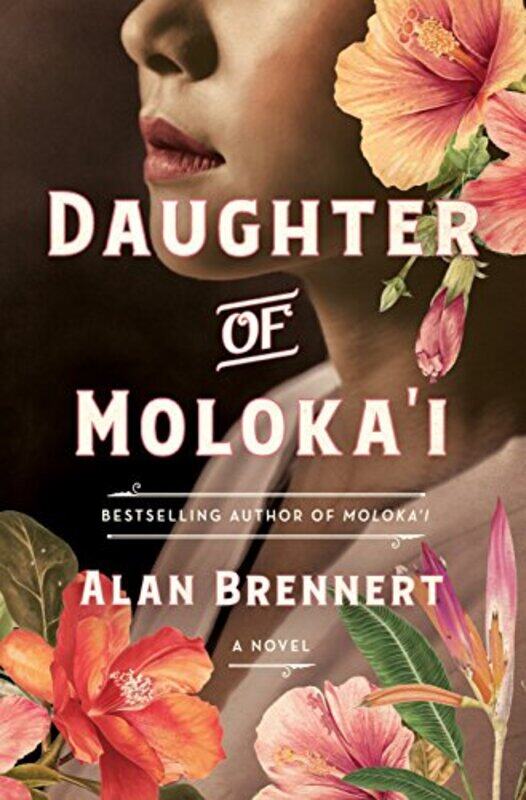 

Daughter of Molokai by Alan Brennert-Paperback