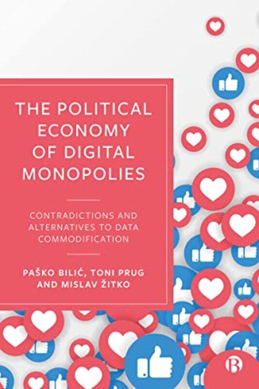 

The Political Economy of Digital Monopolies by Paperblanks-Hardcover