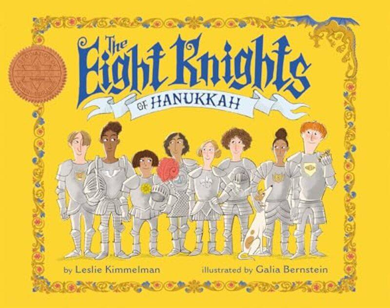 

The Eight Knights of Hanukkah by Leslie KimmelmanGalia Bernstein-Paperback