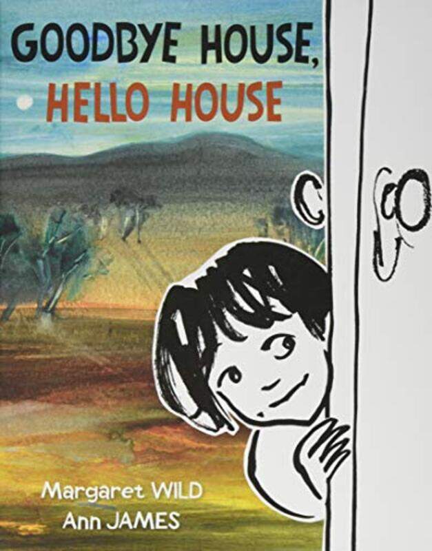 

Goodbye House Hello House by Margaret Wild-Hardcover