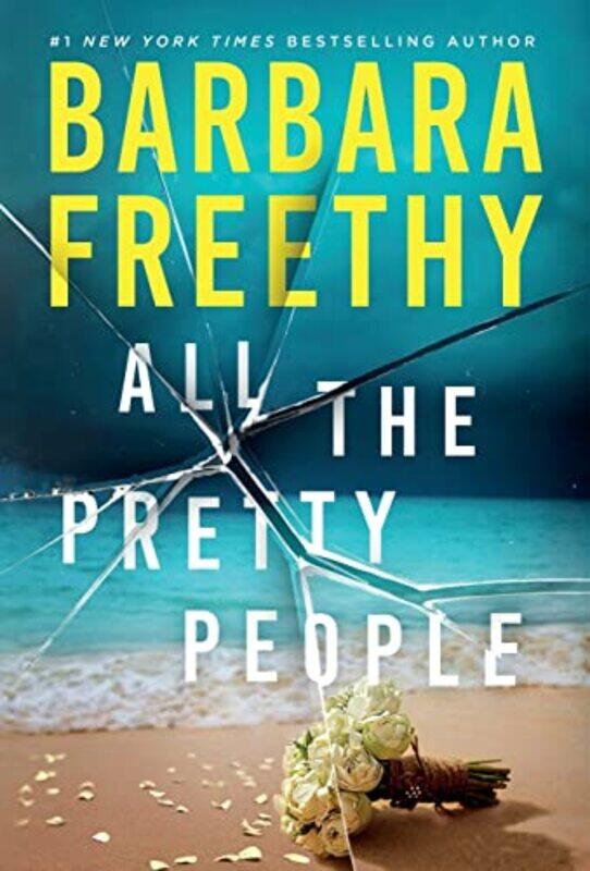 

All The Pretty People by Barbara Freethy-Hardcover