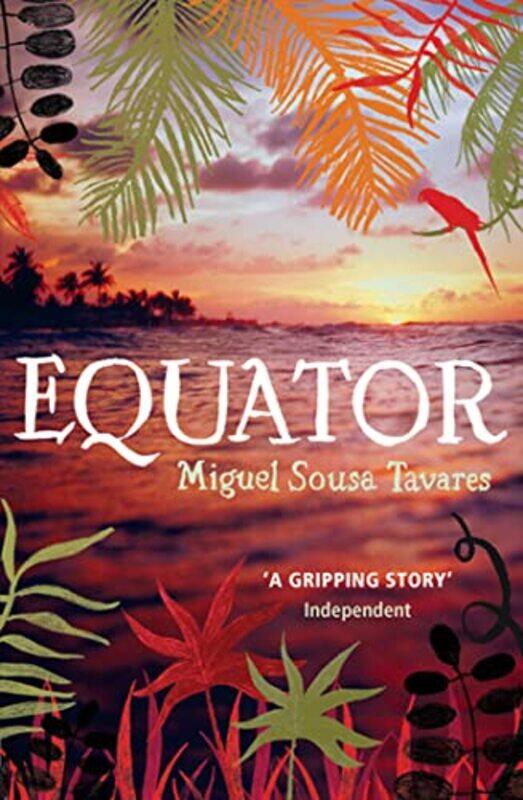 

Equator by Miguel Sousa Tavares-Paperback
