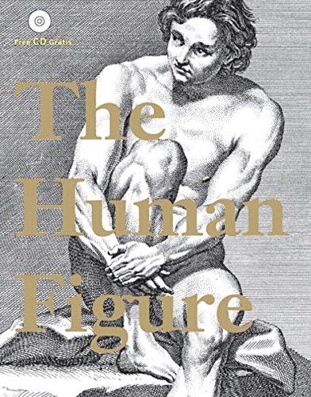 

The Human Figure: A Source Book for Artists and Designers. Der menschliche Krper, La silhouette hum, Paperback Book, By: Pepin Press