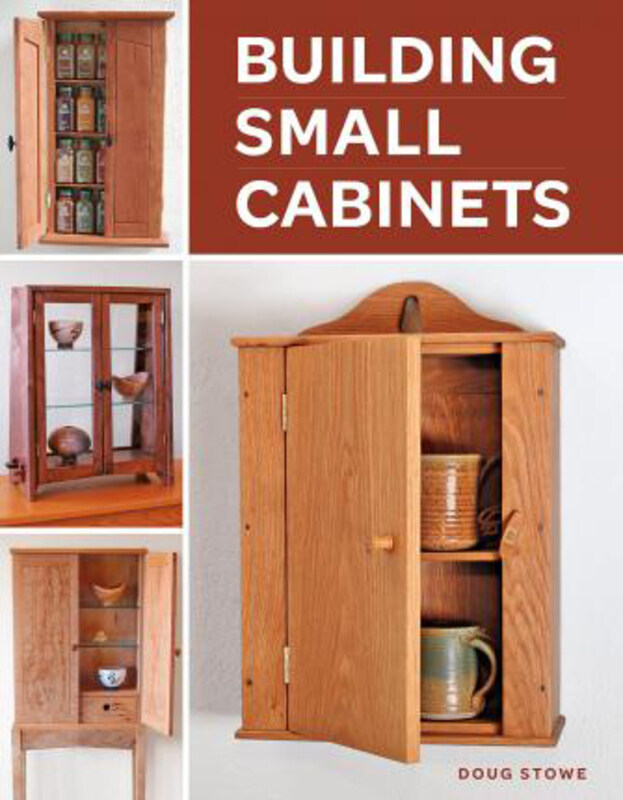 

Building Small Cabinets, Paperback Book, By: Doug Stowe