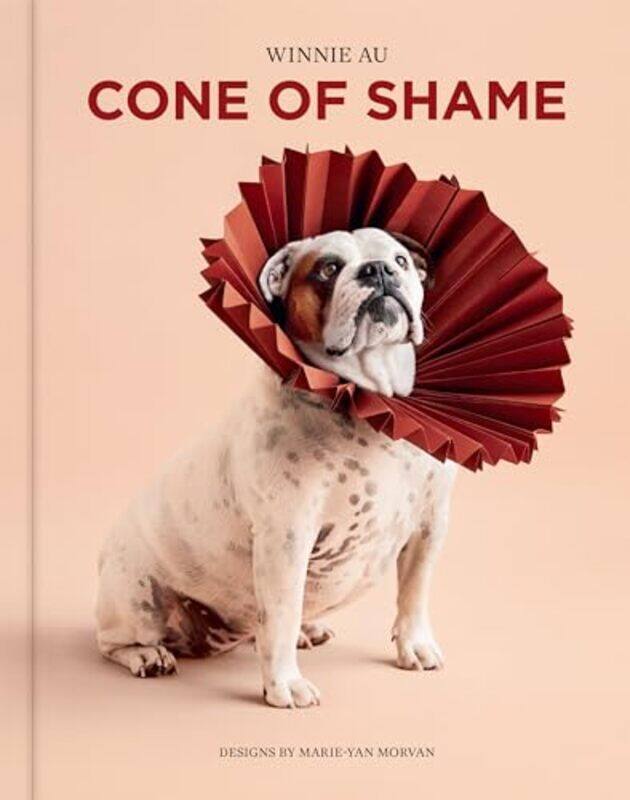 

Cone Of Shame By Au Winnie - Hardcover