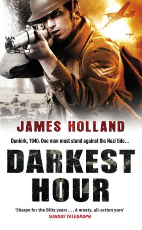 

Darkest Hour by James Holland-Paperback