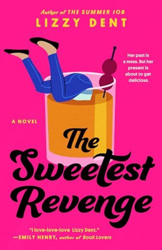 

The Sweetest Revenge by Lizzy Dent-Paperback