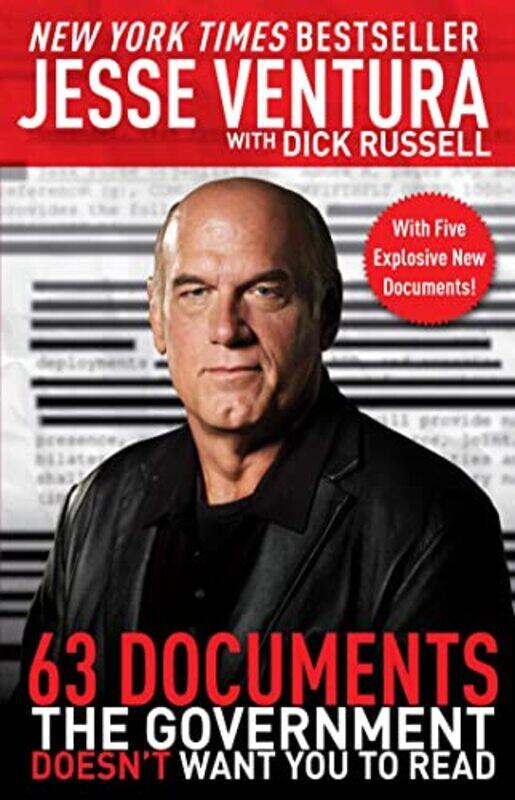 

63 Documents the Government Doesnt Want You to Read by Jesse VenturaDick Russell-Paperback