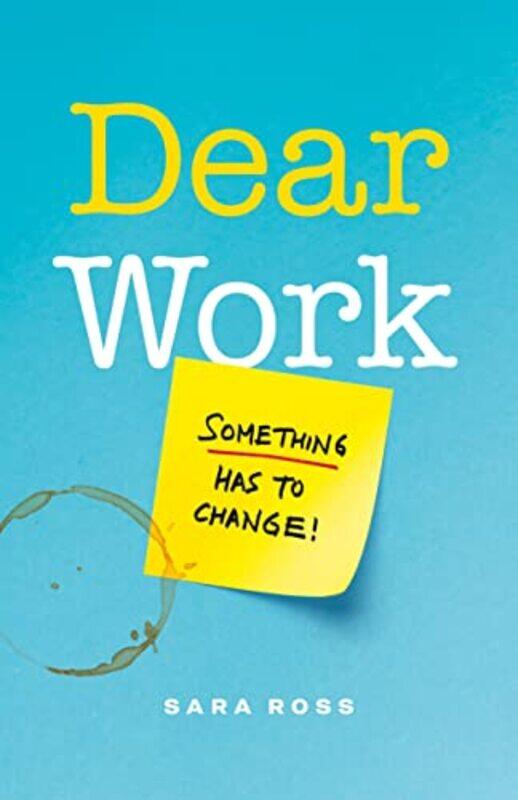 

Dear Work by Sara Ross-Paperback