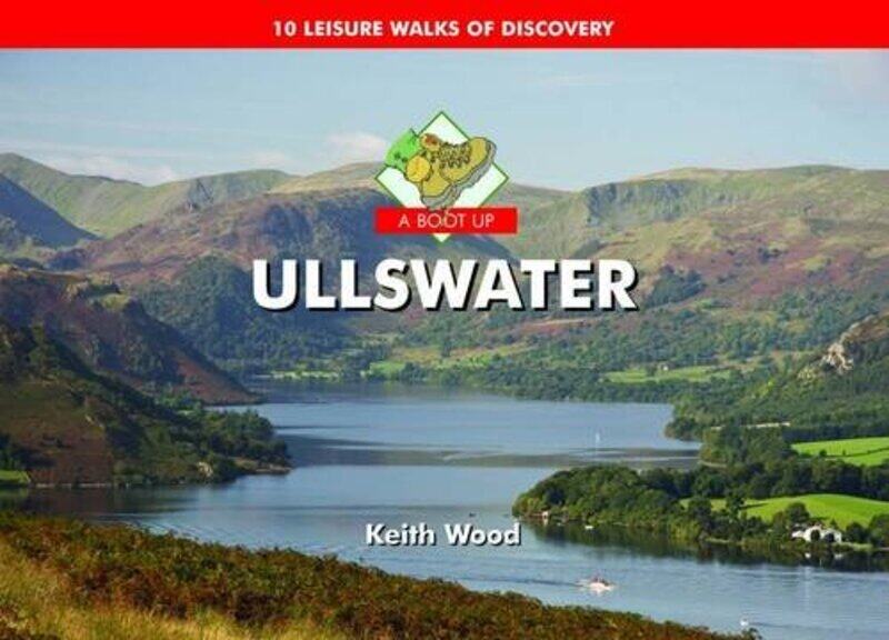 

A Boot Up Ullswater by Keith Wood-Hardcover