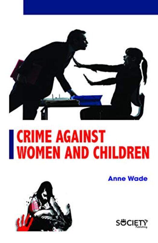 

Crime Against Women and Children by Rafael ConcepcionJohn EvansKatrin Straub-Hardcover