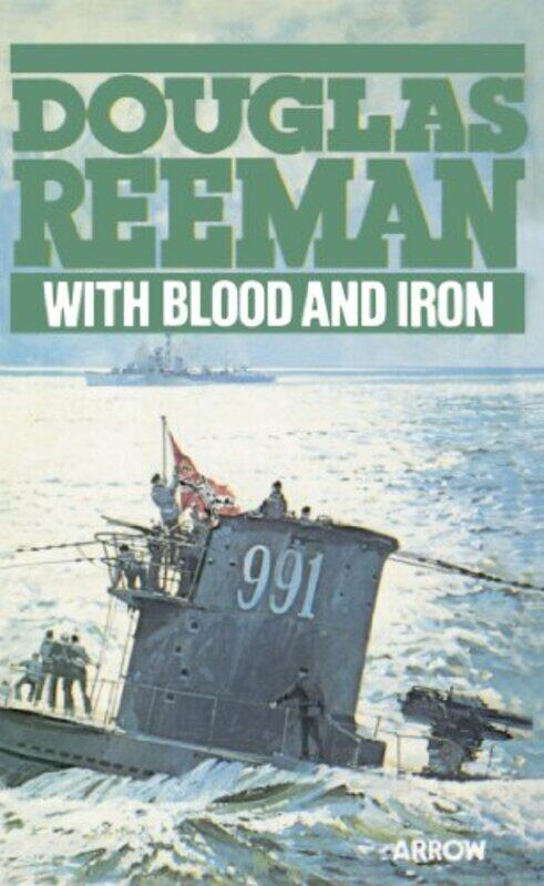 

With Blood And Iron by Douglas Reeman-Paperback