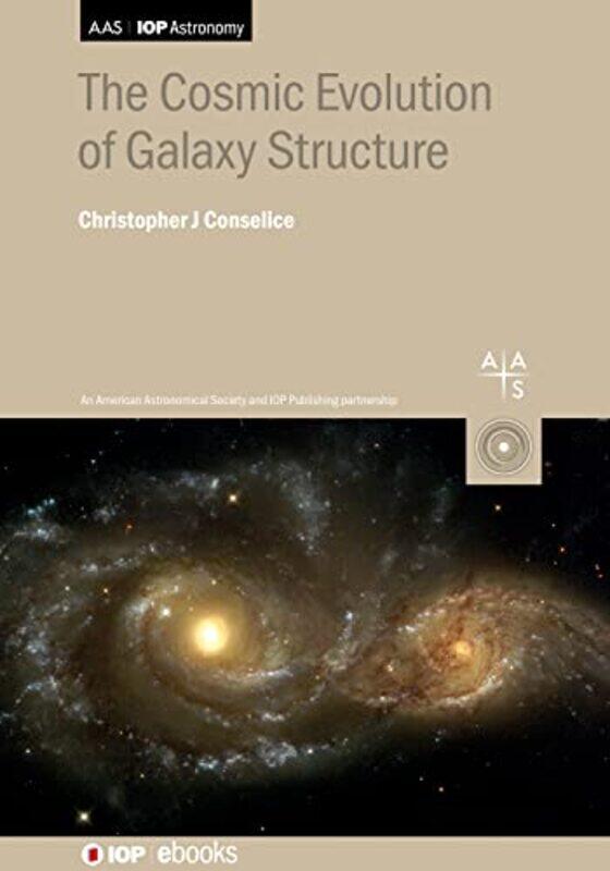 

The Cosmic Evolution of Galaxy Structure by Mary T Hawn-Hardcover