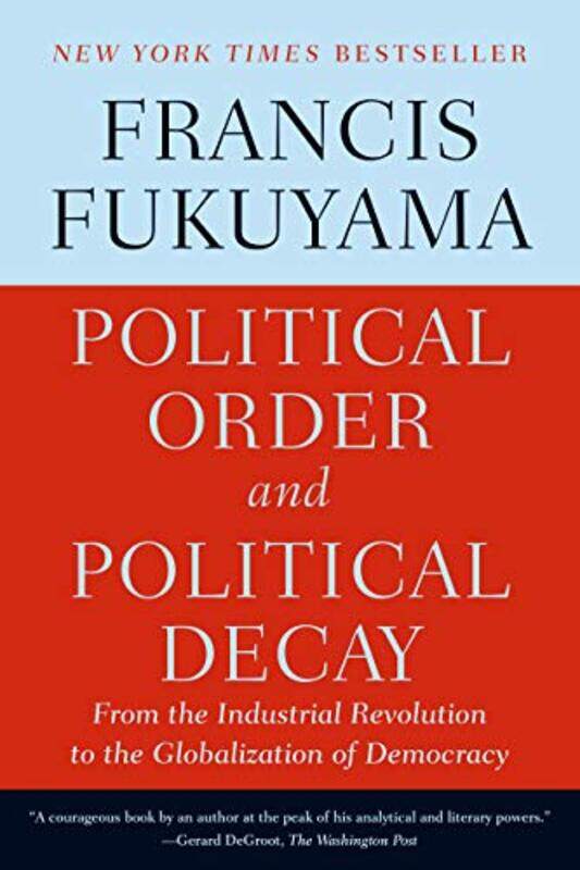 

Political Order And Political Decay By Fukuyama Francis - Paperback