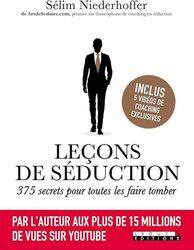 Le Ons De S Duction 375 Secrets Pour Toutes Les Faire Tomber by S lim Niederhoffer Paperback