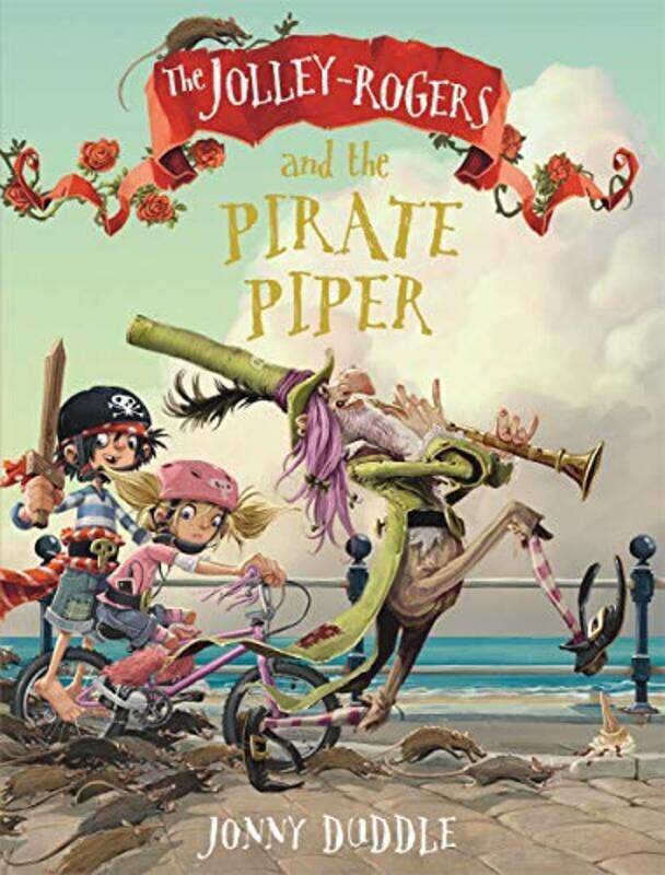 

The JolleyRogers and the Pirate Piper by Jonny DuddleJonny Duddle-Paperback