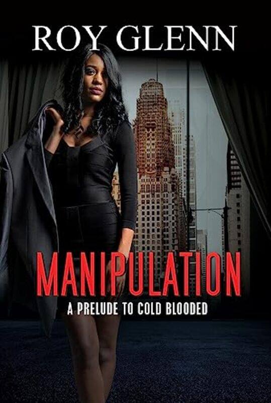 

Manipulation by Roy Glenn-Paperback