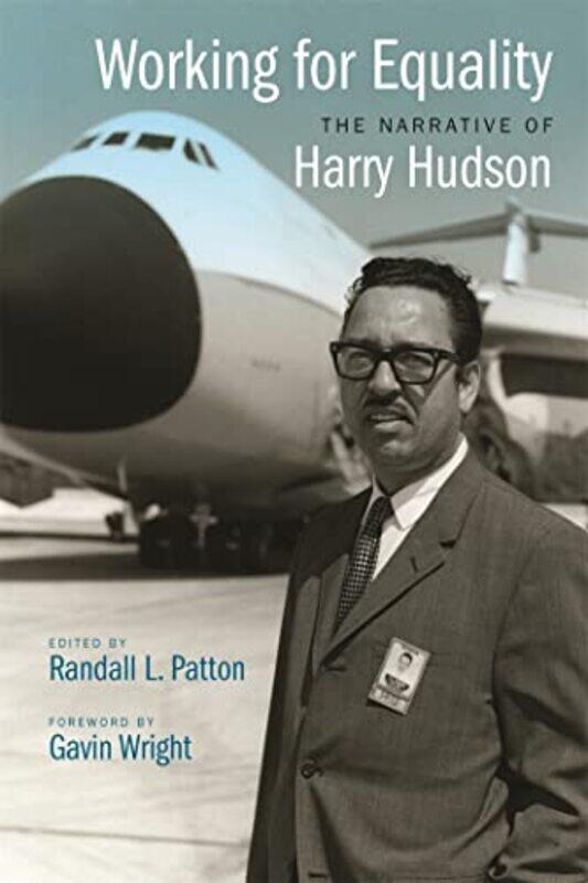 

Working for Equality by Harry HudsonRandall L Patton-Paperback