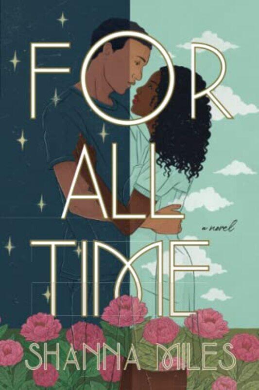

For All Time,Paperback,by:Shanna Miles