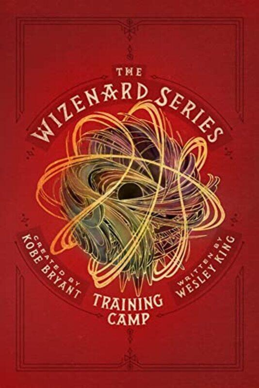 

The Wizenard Series Training Camp by Wesley King-Hardcover